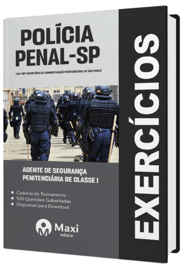 - Caderno de Questões Polícia Penal - SP - SAP-SP - 2023 500 questões gabaritadas - Praticando - Agente de Segurança Penitenciária de Classe I