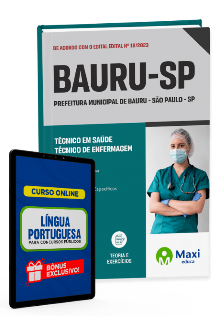 - Apostila Prefeitura de Bauru - SP - 2023 Técnico em Saúde – TÉCNICO DE ENFERMAGEM