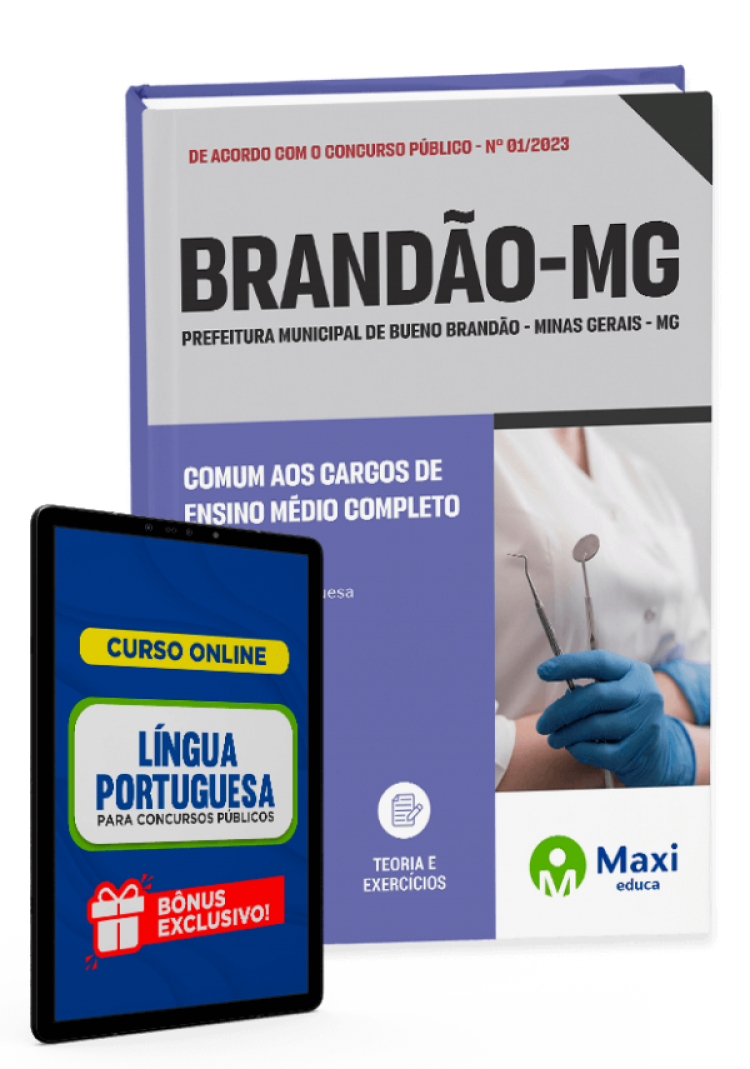 - Apostila Prefeitura de Bueno Brandão - MG - 2023 Comum aos Cargos de Ensino Médio Completo