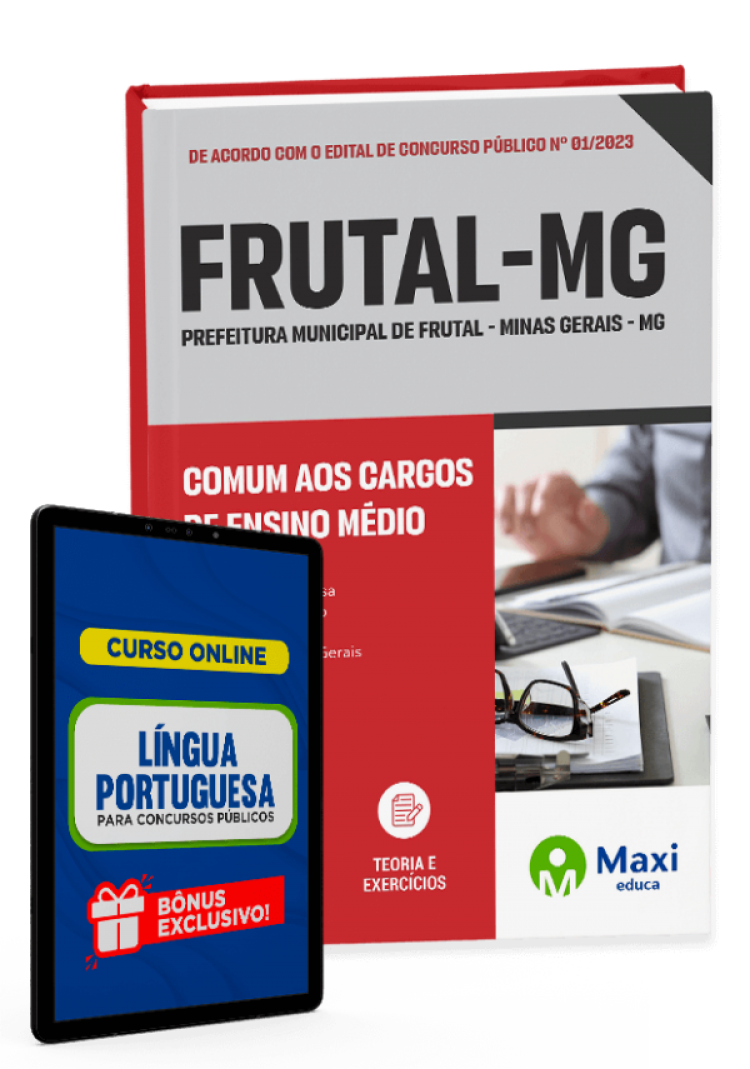 - Apostila Prefeitura de Frutal - MG - 2023 Comum aos cargos de Ensino Médio