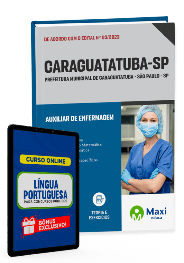 - Apostila Prefeitura de Caraguatatuba - SP - 2023 Auxiliar de Enfermagem