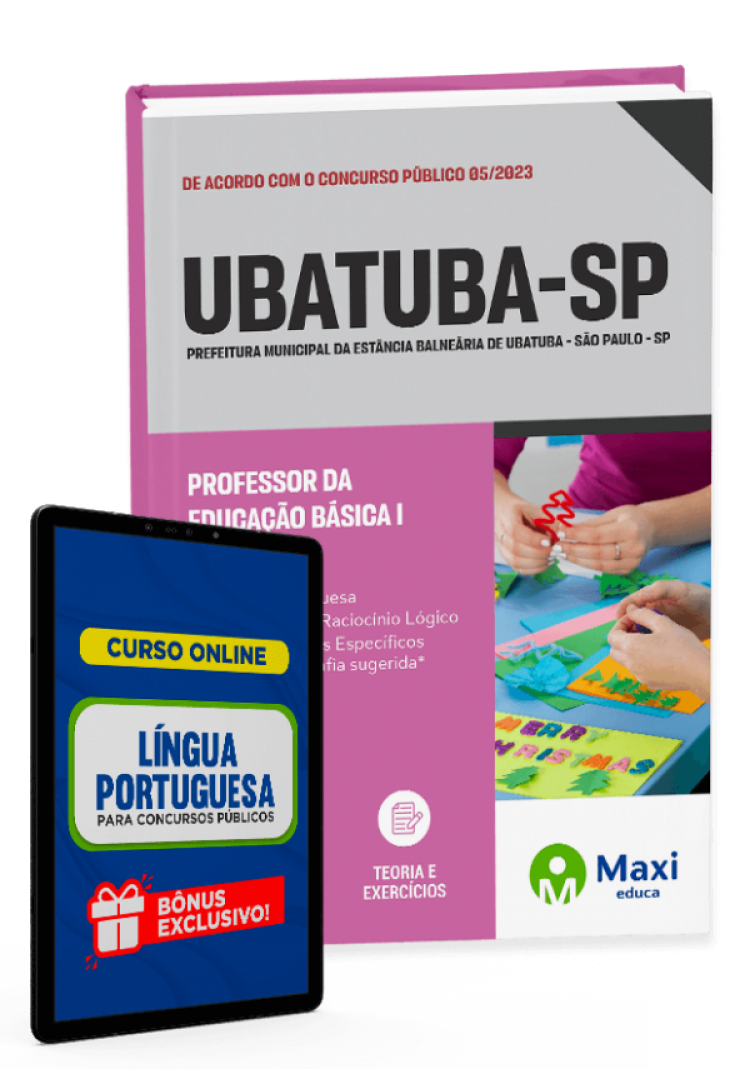 - Apostila Prefeitura da Estância Balneária de Ubatuba - SP - 2023 Professor da Educação Básica I