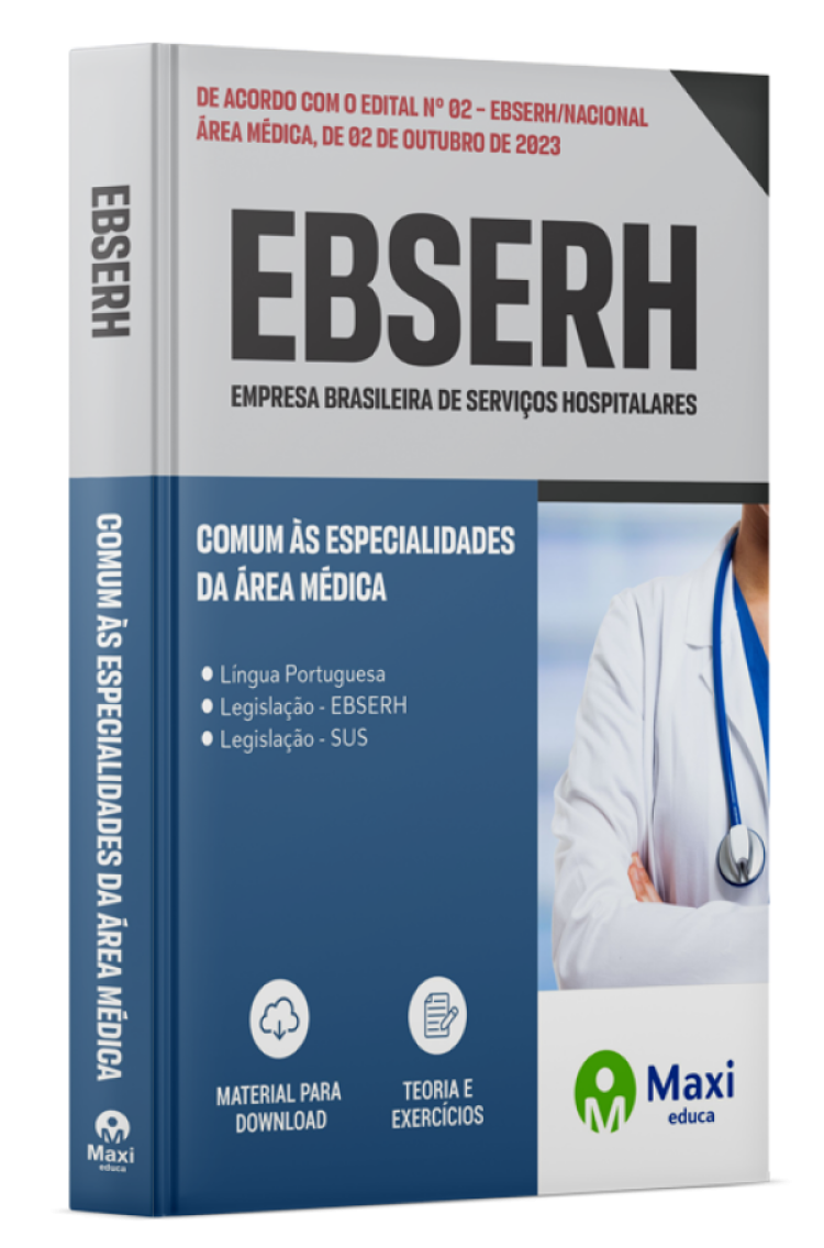 - Apostila EBSERH 2023 Comum às especialidades da área Médica